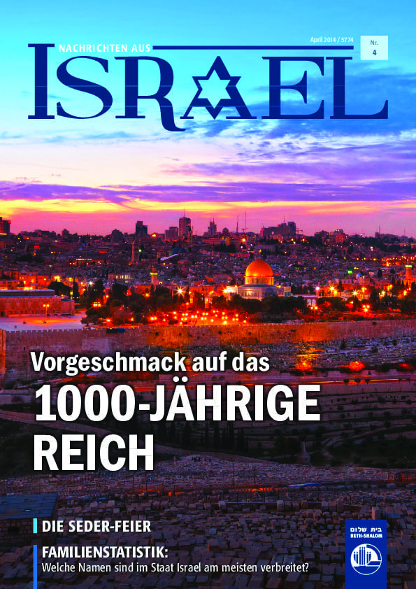 Nachrichten aus Israel April 2014 Zeitschriften Mitternachtsruf